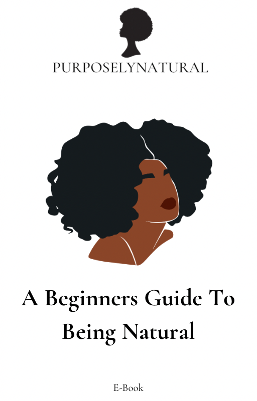 A Beginners Guide To Being Natural